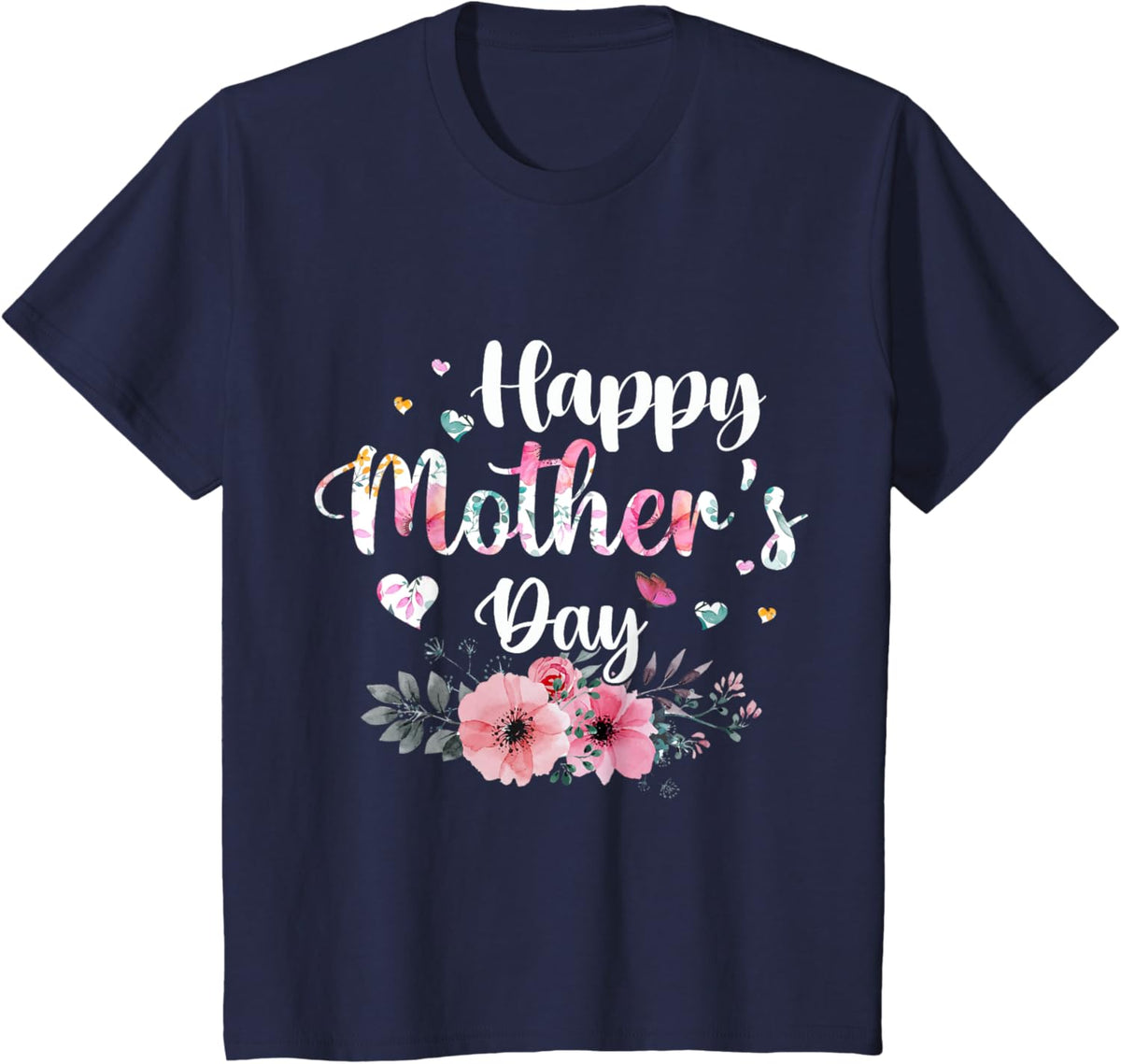Happy Mother's Day 2025 Cute Floral for Women Mom Grandma