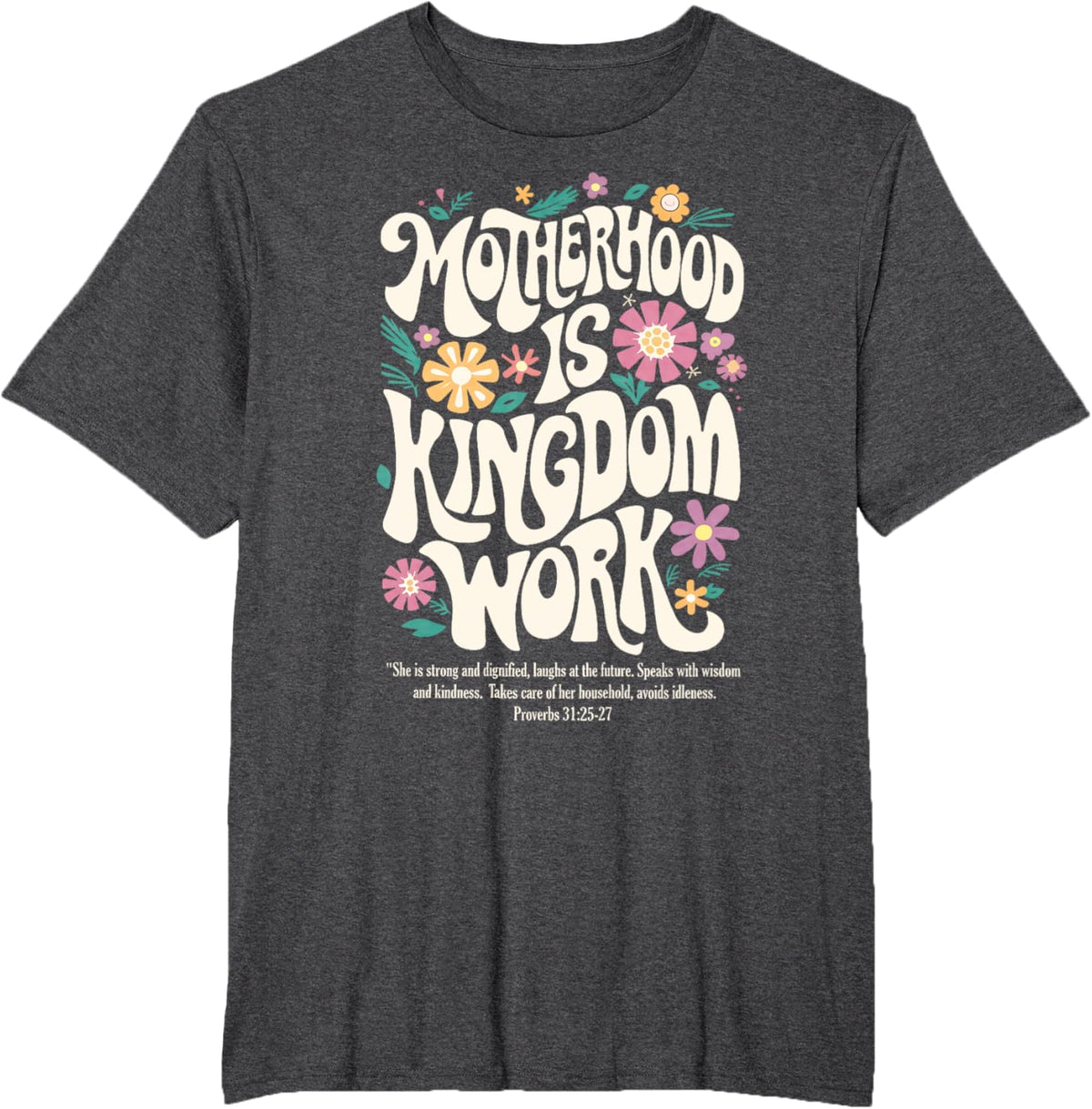 Christian Mom Motherhood is Kingdom Work Mother's Day